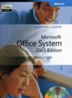 Image for Microsoft Official Academic Course : Microsoft Office 2003