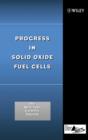 Image for Progress in Solid Oxide Fuel Cells