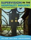 Image for Supervision in the hospitality industry: applied human resources.