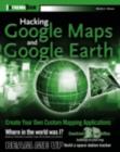 Image for Hacking Google Maps and Google Earth