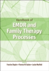 Image for Handbook of EMDR and Family Therapy Processes