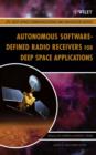 Image for Autonomous software-defined radio receivers for deep space applications