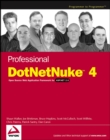 Image for Professional DotNetNuke 4: open source Web application framework for ASP.NET 2.0