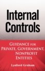Image for Internal controls  : guidance for private, government, and nonprofit entities