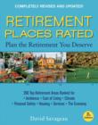 Image for Retirement places rated  : what you need to know to plan the retirement you deserve