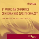 Image for Proceedings of the 6th Pacific Rim Conference on Ceramic and Glass Technology