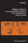 Image for Stem cells  : nuclear reprogramming and therapeutic applications
