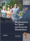 Image for Biochemistry for sport and exercise metabolism