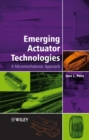 Image for Emerging actuator technologies: a mechatronic approach