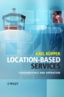 Image for Location-based services: fundamentals and applications