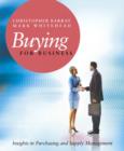 Image for Buying for business  : insights in purchasing and supply management