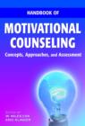 Image for Handbook of motivational counseling: concepts, approaches, and assessment