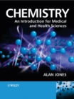 Image for Chemistry: An Introduction for Medical and Health Sciences