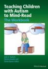 Image for Teaching children with autism to mind-read: a workbook