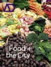 Image for Food and the City