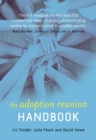 Image for The adoption reunion handbook