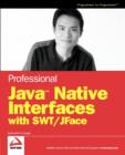 Image for Professional Java Native interfaces with SWT/JFace