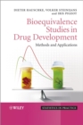 Image for Bioequivalence studies in drug development  : methods and applications