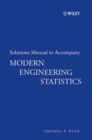 Image for Solutions Manual to accompany Modern Engineering Statistics