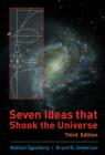 Image for Seven Ideas that Shook the Universe