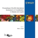 Image for Proceedings of the 8th International Symposium on Crystallization in Glasses and Liquids