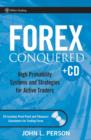 Image for Forex conquered  : high probability systems and strategies for active traders