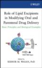 Image for Role of lipid excipients in modifying oral and parenteral drug delivery: basic principles and biological examples