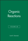 Image for Organic Reactions, Volume 68