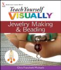 Image for Teach Yourself VISUALLY Jewelry Making and Beading