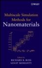 Image for Multiscale Simulation Methods for Nanomaterials