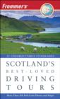 Image for Frommer&#39;s Scotland&#39;s Best-loved Driving Tours