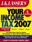 Image for J.K. Lasser&#39;s your income tax 2007: for preparing your 2006 tax return.