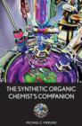 Image for The Synthetic Organic Chemist&#39;s Companion