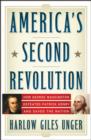 Image for America&#39;s Second Revolution : How George Washington Defeated Patrick Henry and Saved the Nation