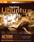 Image for Hacking Ubuntu  : serious hacks, mods and customizations