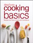 Image for Betty Crocker cooking basics  : recipes and tips to cook with confidence