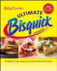 Image for Betty Crocker ultimate Bisquick cookbook  : hundreds of new recipes, plus back-of-the-box favorites