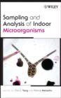 Image for Sampling and Analysis of Indoor Microorganisms
