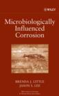 Image for Microbiologically Influenced Corrosion
