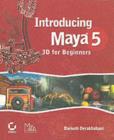 Image for Introducing Maya 5: 3D for beginners