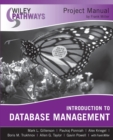 Image for Wiley Pathways Introduction to Database Management, Project Manual