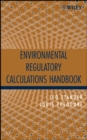 Image for Environmental regulatory calculations handbook