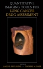 Image for Quantitative Imaging Tools for Lung Cancer Drug Assessment