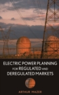 Image for Electric power planning for regulated and deregulated markets