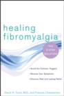 Image for Healing fibromyalgia: the three-step solution