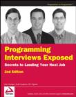 Image for Programming interviews exposed  : secrets to landing your next job