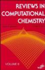 Image for Reviews in Computational Chemistry : Volume 8