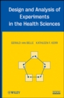 Image for Design and Analysis of Experiments in the Health Sciences