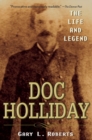 Image for Doc Holliday  : the life and legend