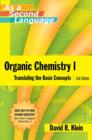 Image for Organic Chemistry as a Second Language